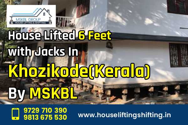 Photo of House Lifting Services in Kerala – MSKBL Group